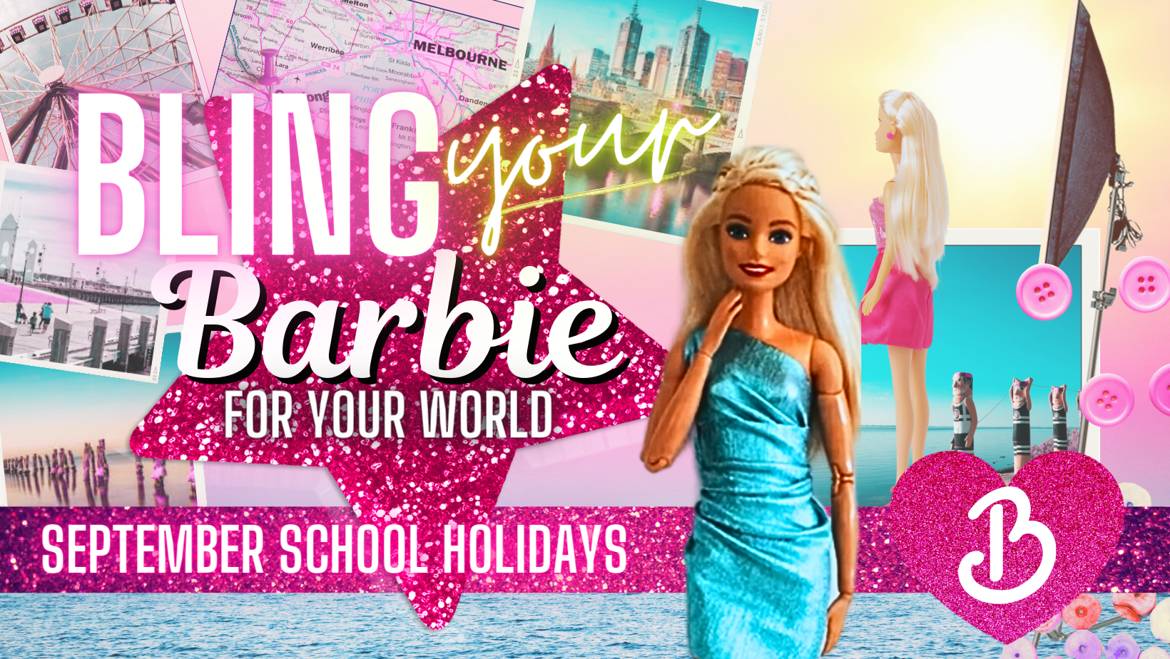 School Holiday Workshop✨Bling your Barbie👗