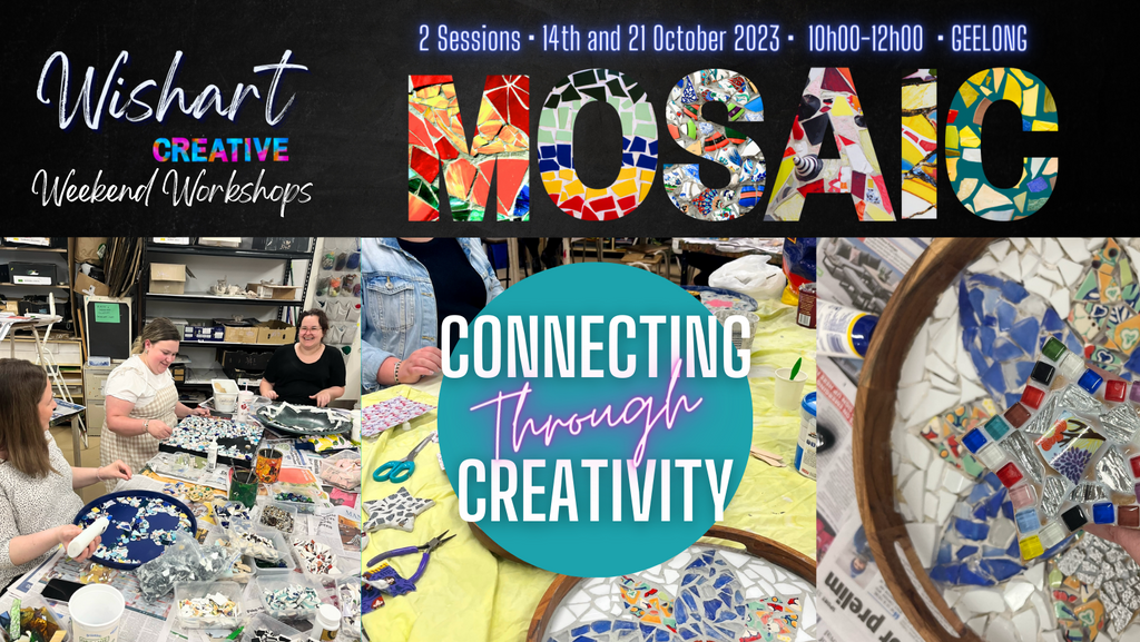 WEEKEND Workshops⭐️ 14th & 21st October⭐️ Mosaic